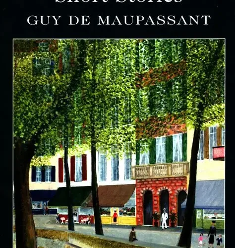The Best Short Stories (Guy de Maupassant)